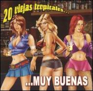 Various/20 Viejas Tropicales Muy Buenas