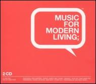 Various/Music For Modern Living (Digi)