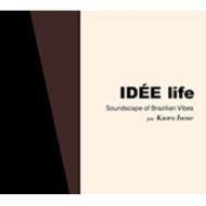 Various/Idee Life - Soundscape Of Brazilian Vibes Featuring Kaoru Inoue