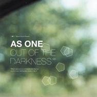 As One/Out Of The Darkness