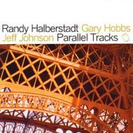 Randy Halberstadt/Parallel Tracks