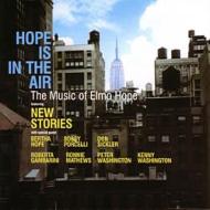 Hope Is The Air: Music Of Elmohope