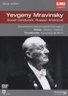 Mravinsky Soviet Conductor, Russian Aristocrat +rozhdestvensky
