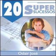 Odair Jose/20 Supersucessos