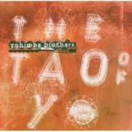 Yohimbe Brothers/Tao Of Yo