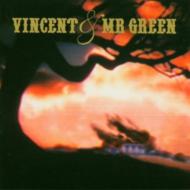 Vincent  Mr Green/Vincent  Mr Green