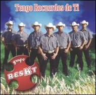 Grupo Reskt/Tengo Recuerdos De Ti