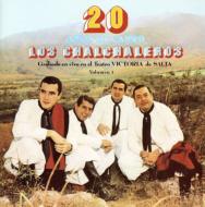 Los Chalchaleros/20 Anos De Canto Vol.1