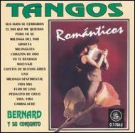 Bernard (World)/Tangos Romanticos
