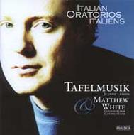 Baroque Classical/Italian Oratorios M. white(Ct) Lamon / Tafelmusik Baroque. o
