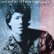 George Thorogood/Maverick