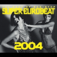 Various/Best Of Super Eurobeat 2004