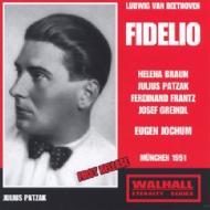 Fidelio: Jochum / Bavarian.rso & Cho, Braun, Patzak, Frantz, Greindl(1951)