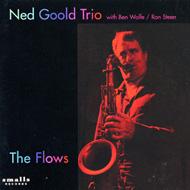 Ned Goold/Flows