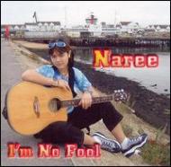 Naree/I'm No Fool Vol.2
