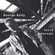 George Kelly/Lucid Intervals