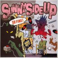 Sunny Side Up (Jp-ska)/So Fine!