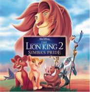 ライオンキング 2 - シンバのプライド/Lion King 2 - Simbas Pride