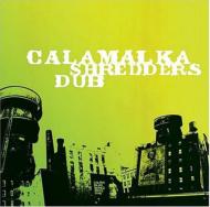 Calamalka/Shredders Dub
