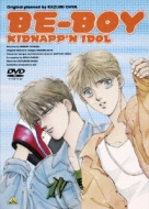 BE-BOY KIDNAPP