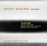 Chet Baker/Chet Baker Sextet (Rmt)