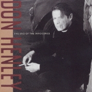 End Of The Innocence : Don Henley | HMV&BOOKS online - UICY-9474