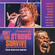 Only The Strong Survive Original Motion Picture Soundtrack