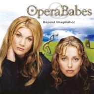 Crossover Classical/Opera Babes Beyond Imagination