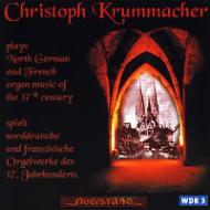 Organ Classical/Norddeutsche  Franzosische Orgelmusik Des 17.jahrhunderts Krummacher