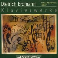 Erdmann Dietrich (1917-2009)/Piano Works Rechenberg