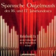 Organ Classical/Spanish Organ Music Of 16-17thcentury R. ix(Org)