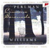 Crossover Classical/Cinema Serenade： Perlman(Vn) John Williams / Pittsburgh So