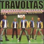 Travoltas/High School Reunion