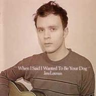 Jens Lekman/When I Said I Wanted To Be Your Dog