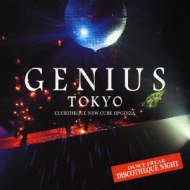 Genius Tokyo -Dance Freek Discotheque Night