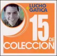 Lucho Gatica/15 De Colleccion (Rmt)
