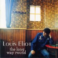 Louis Eliot/Long Way Round