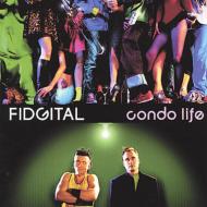 Fidgital/Condo Life