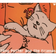 Tony Potter And The Friends/Bounceback