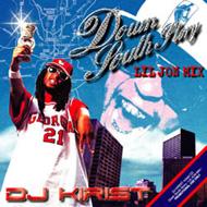 Down South Story Liljon Mix : Dj Kirist | HMV&BOOKS online - HPC007