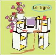Le Tigre/From The Desk Of Mr Lady Ep
