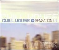 Various/Chill House Sensation New York