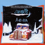 AURORA : SHERBETS | HMV&BOOKS online - VKCS-5