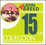 Latin Breed/15 De Colleccion (Rmt)