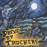 Drive By Truckers/Dirty South