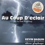 Kevin Naquin  The Ossun Playboys/Au Coup D'eclair