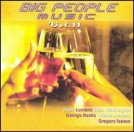 Various/Big People Music Vol.11