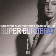 Various/Super Eurobeat 152