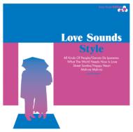 Love Sounds Style -Sony Music Edition-