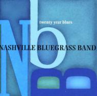 Nashville Bluegrass Band/Twenty Year Blues